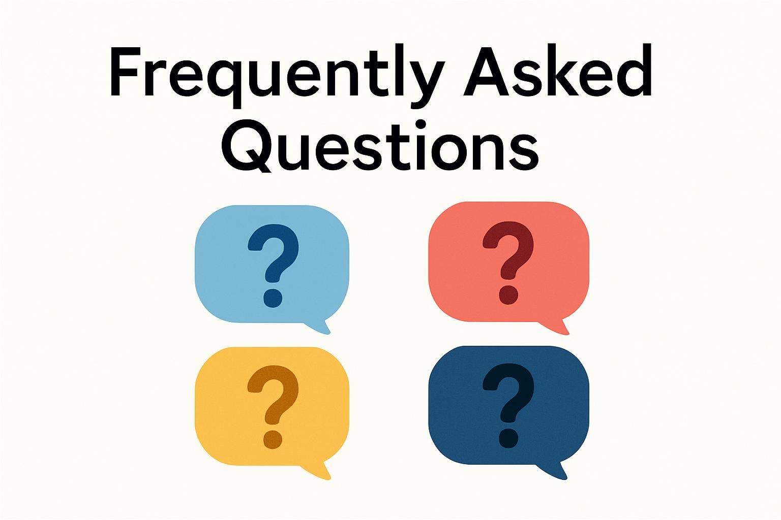 Frequently Asked Questions