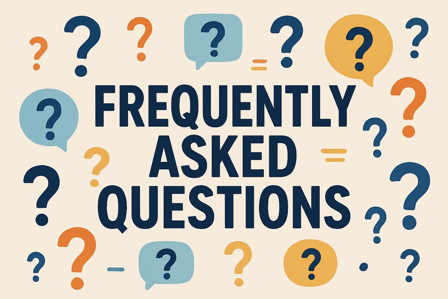 Frequently Asked Questions