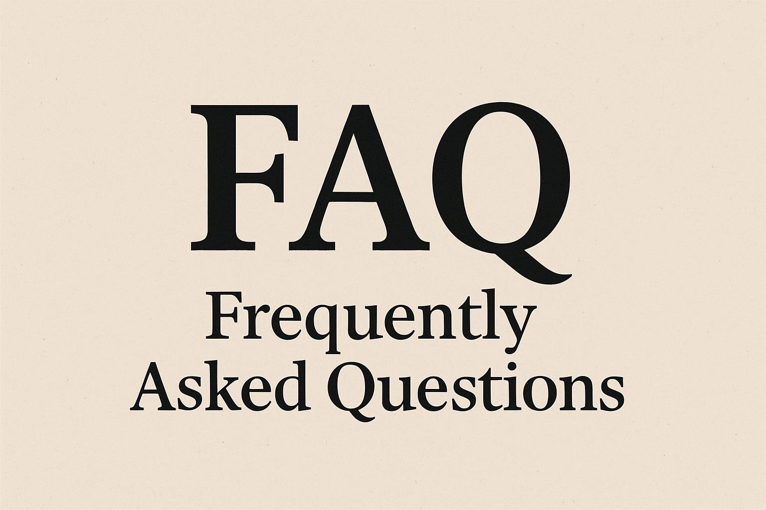 Frequently Asked Questions