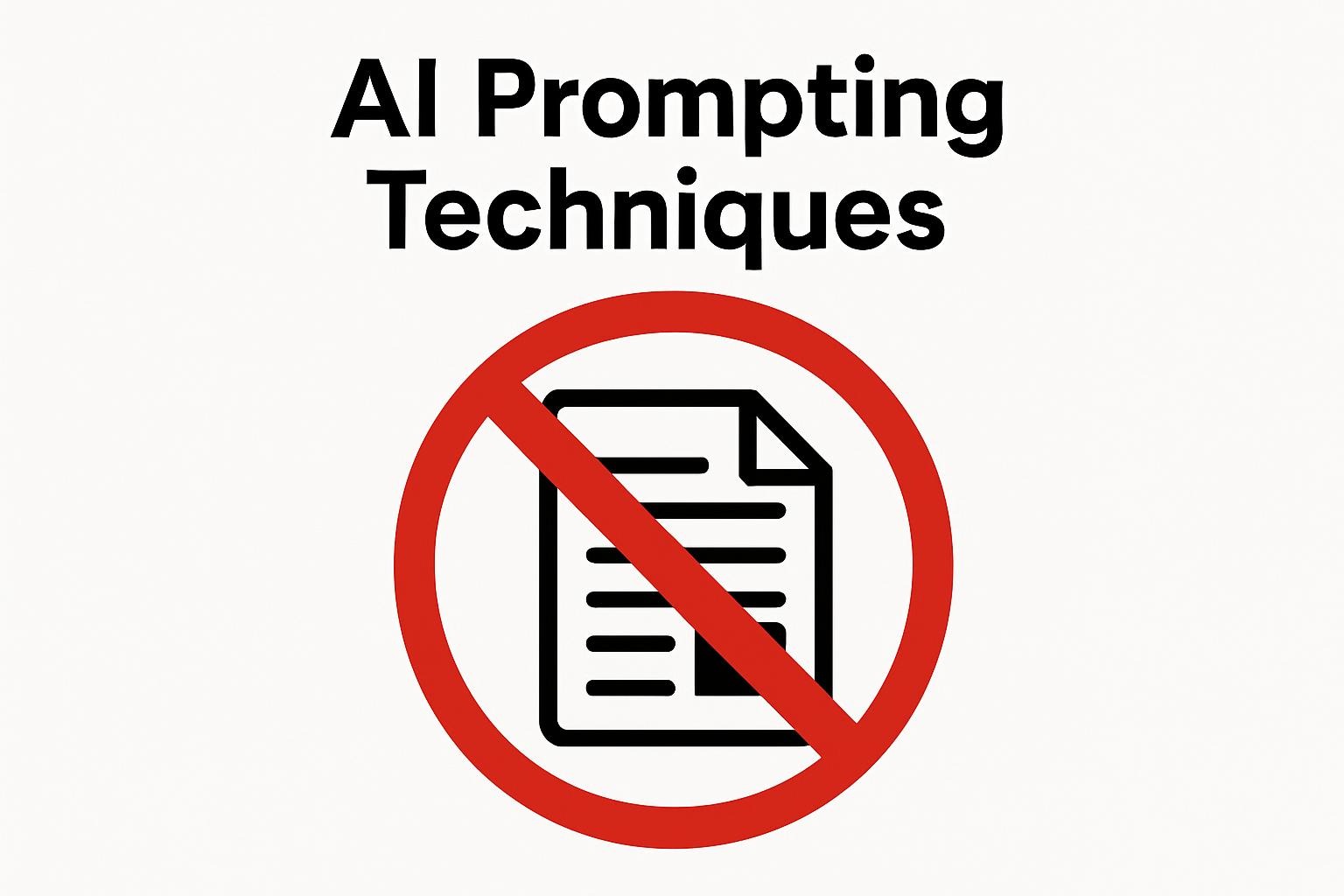 AI Prompting Techniques