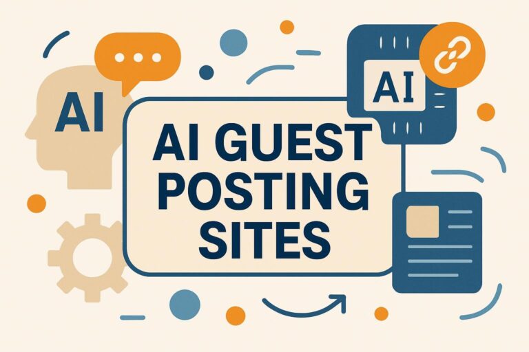 AI Guest Posting Sites
